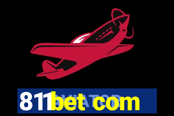 811bet com